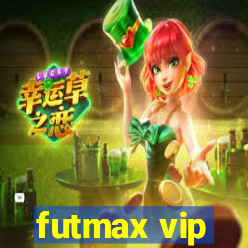 futmax vip